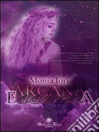 Arcana essenza. E-book. Formato EPUB ebook