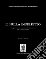 Il nulla imperfetto. E-book. Formato Mobipocket ebook