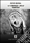 La congrega delle Tsantsas. E-book. Formato Mobipocket ebook di Nino Rima