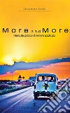 More and More  Manuale di amore applicato. E-book. Formato EPUB ebook