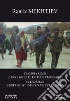 Azerbaigian ostaggio del doppio standard - Azerbaijian hostage of the double standard. E-book. Formato EPUB ebook di Mekhtiev Ramiz