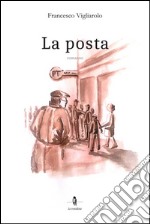 La posta. E-book. Formato Mobipocket ebook