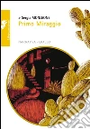 Primo miraggio. E-book. Formato Mobipocket ebook di Sergia Monleone