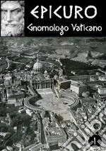 Gnomologio Vaticano. E-book. Formato EPUB ebook