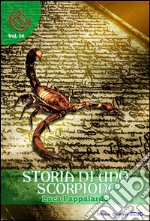 Storia di uno scorpione. E-book. Formato PDF ebook