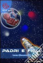 Padri e figli. E-book. Formato EPUB ebook