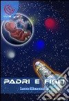 Padri e figli. E-book. Formato EPUB ebook