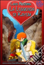 La leggenda di Kayem. E-book. Formato EPUB ebook