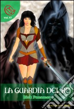 La guardia del Re. E-book. Formato EPUB ebook