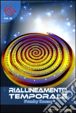 Riallineamento temporale. E-book. Formato EPUB ebook