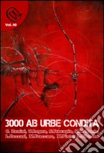 3000 ab Urbe condita. E-book. Formato Mobipocket ebook