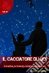 Il Cacciatore di Luci. E-book. Formato EPUB ebook