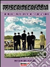 Triscaidecafobia: Il brivido del vuoto con tredici storie attorno. E-book. Formato EPUB ebook di Gianlorenzo Barollo