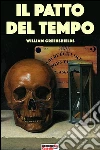 Il patto del tempo. E-book. Formato EPUB ebook di William Greenshields