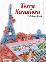 Terra straniera. E-book. Formato EPUB ebook