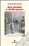 Dei delitti e delle pene. E-book. Formato EPUB ebook di Cesare Beccaria