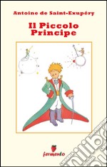 Il Piccolo Principe (con disegni originali). E-book. Formato EPUB ebook