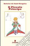 Il Piccolo Principe (con disegni originali). E-book. Formato EPUB ebook