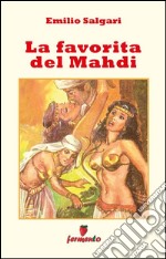 La favorita del Mahdi. E-book. Formato EPUB