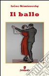 Il ballo. E-book. Formato Mobipocket ebook