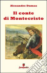 Il Conte di Montecristo. E-book. Formato EPUB ebook