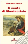 Il Conte di Montecristo. E-book. Formato EPUB ebook