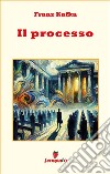 Il processo. E-book. Formato EPUB ebook