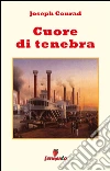 Cuore di tenebra. E-book. Formato Mobipocket ebook di Joseph Conrad