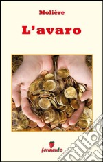 L'avaro. E-book. Formato EPUB ebook