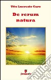 De rerum natura - testo in italiano. E-book. Formato EPUB ebook