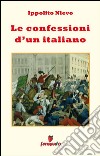 Le confessioni d'un italiano. E-book. Formato EPUB ebook