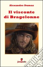 Il visconte di Bragelonne. E-book. Formato EPUB ebook