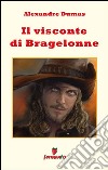 Il visconte di Bragelonne. E-book. Formato EPUB ebook