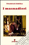 I masnadieri. E-book. Formato EPUB ebook