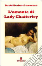 L'amante di Lady Chatterley. E-book. Formato EPUB ebook