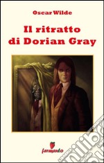 Il ritratto di Dorian Gray. E-book. Formato EPUB ebook