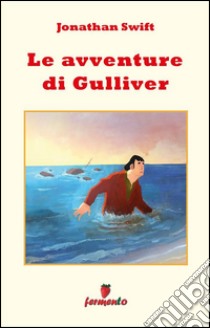 I viaggi di Gulliver. E-book. Formato EPUB ebook di Jonathan Swift