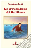 I viaggi di Gulliver. E-book. Formato EPUB ebook