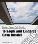 Terragni and Lingeri&apos;s Casa Rustici. E-book. Formato EPUB ebook