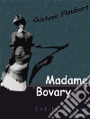 Madame Bovary. Ediz. francese. E-book. Formato EPUB ebook