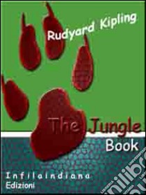 The jungle book. E-book. Formato Mobipocket ebook di Rudyard Kipling