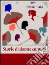 Storie di donne comuni. E-book. Formato EPUB ebook di Tiziana Aloisi