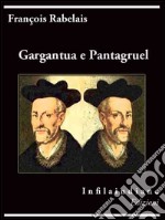 Gargantua e Pantagruel. E-book. Formato Mobipocket ebook