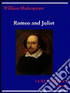Romeo and Juliet. E-book. Formato Mobipocket ebook di William Shakespeare