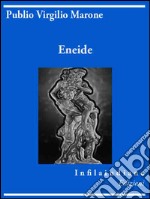 Eneide. E-book. Formato EPUB ebook