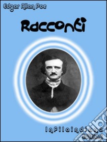 Racconti straordinari. E-book. Formato EPUB ebook di Edgar Allan Poe