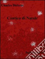 Cantico di Natale. E-book. Formato EPUB ebook