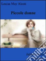 Piccole donne. E-book. Formato Mobipocket ebook