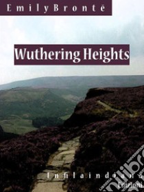 Wuthering Heights. E-book. Formato Mobipocket ebook di Emily Brontë