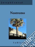 NostromoA Tale of the Seaboard. E-book. Formato Mobipocket ebook